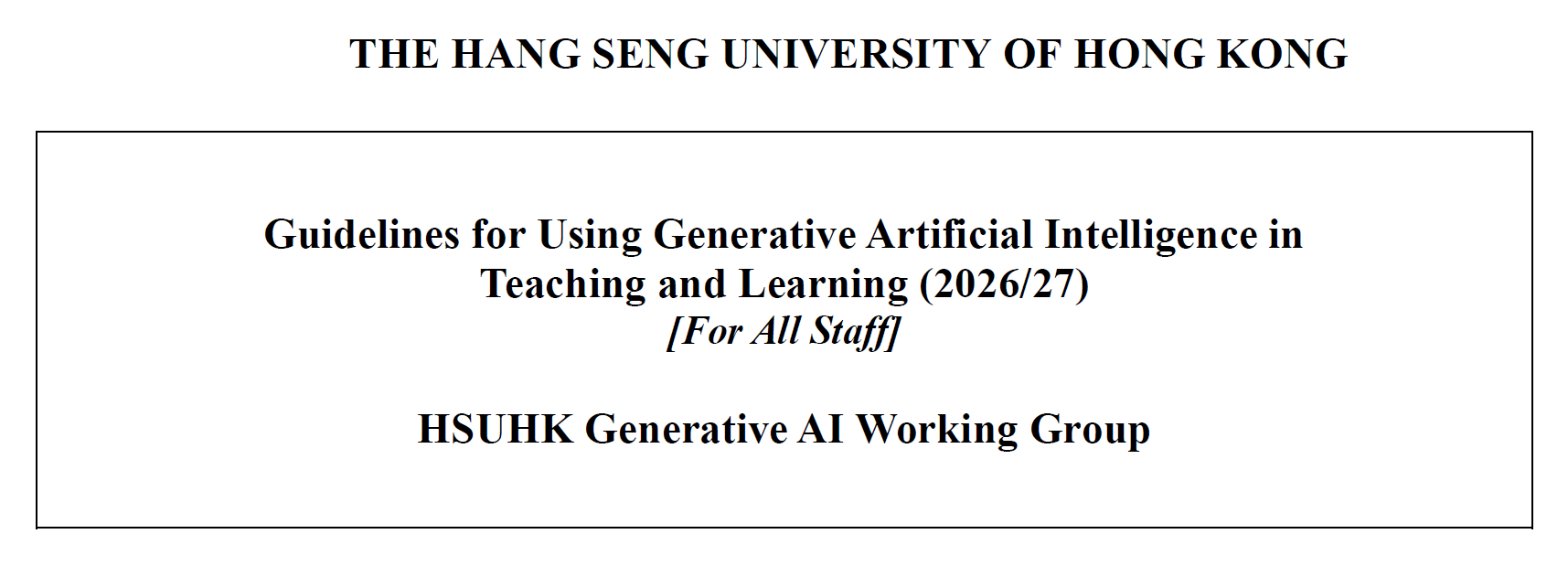 HSUHK Releases Updated Guidelines for Using Generative AI in Teaching and Learning for 2026/27